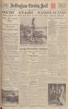 Nottingham Evening Post Saturday 04 December 1937 Page 1