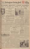 Nottingham Evening Post Monday 19 February 1940 Page 1