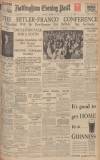 Nottingham Evening Post Thursday 24 October 1940 Page 1