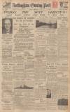 Nottingham Evening Post Monday 10 February 1941 Page 1
