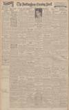 Nottingham Evening Post Saturday 13 June 1942 Page 4