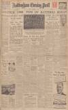 Nottingham Evening Post Friday 03 December 1943 Page 1