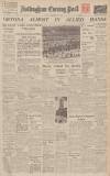 Nottingham Evening Post Friday 24 December 1943 Page 1