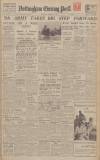 Nottingham Evening Post Thursday 06 January 1944 Page 1
