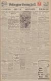 Nottingham Evening Post Wednesday 12 January 1944 Page 1