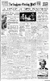 Nottingham Evening Post Friday 20 July 1945 Page 1