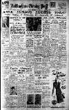 Nottingham Evening Post Friday 28 September 1945 Page 1