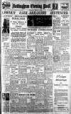 Nottingham Evening Post Wednesday 02 January 1946 Page 1