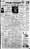Nottingham Evening Post Thursday 28 February 1946 Page 1