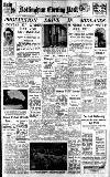 Nottingham Evening Post Saturday 09 March 1946 Page 1