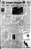 Nottingham Evening Post Monday 08 April 1946 Page 1