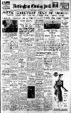 Nottingham Evening Post Friday 03 May 1946 Page 1