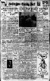 Nottingham Evening Post Saturday 31 May 1947 Page 1
