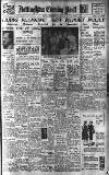 Nottingham Evening Post Monday 01 September 1947 Page 1