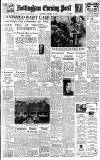 Nottingham Evening Post Saturday 17 January 1948 Page 1
