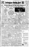 Nottingham Evening Post Monday 02 February 1948 Page 1