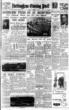 Nottingham Evening Post Tuesday 03 February 1948 Page 1