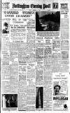Nottingham Evening Post Friday 06 February 1948 Page 1