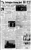 Nottingham Evening Post Saturday 21 February 1948 Page 1