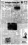 Nottingham Evening Post Saturday 28 February 1948 Page 1