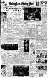 Nottingham Evening Post Saturday 06 March 1948 Page 1