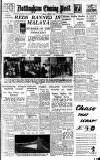 Nottingham Evening Post Friday 23 July 1948 Page 1