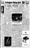 Nottingham Evening Post Wednesday 11 August 1948 Page 1