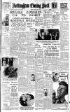 Nottingham Evening Post Friday 20 August 1948 Page 1