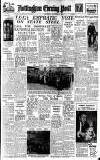 Nottingham Evening Post Wednesday 08 September 1948 Page 1