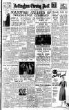 Nottingham Evening Post Friday 05 November 1948 Page 1