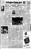 Nottingham Evening Post Tuesday 01 February 1949 Page 1