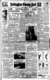 Nottingham Evening Post Wednesday 23 February 1949 Page 1
