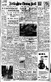Nottingham Evening Post Tuesday 01 March 1949 Page 1
