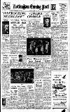 Nottingham Evening Post Monday 30 May 1949 Page 1