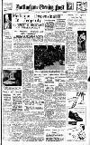 Nottingham Evening Post Tuesday 09 August 1949 Page 1
