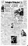 Nottingham Evening Post Thursday 16 February 1950 Page 1