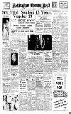Nottingham Evening Post Tuesday 21 February 1950 Page 1