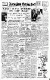 Nottingham Evening Post Tuesday 21 March 1950 Page 1