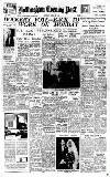 Nottingham Evening Post Saturday 29 April 1950 Page 1