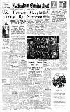 Nottingham Evening Post Tuesday 01 August 1950 Page 1