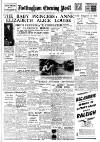 Nottingham Evening Post Tuesday 29 August 1950 Page 1