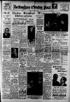 Nottingham Evening Post Friday 13 March 1953 Page 1