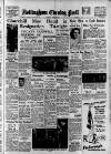 Nottingham Evening Post Tuesday 05 April 1955 Page 1