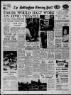 Nottingham Evening Post Thursday 12 May 1960 Page 1