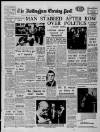 Nottingham Evening Post Friday 03 June 1960 Page 1