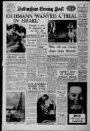 Nottingham Evening Post Tuesday 07 June 1960 Page 1