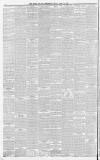 Chelmsford Chronicle Friday 14 April 1893 Page 6