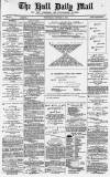 Hull Daily Mail Wednesday 21 October 1885 Page 1