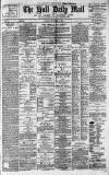 Hull Daily Mail Tuesday 10 November 1885 Page 1