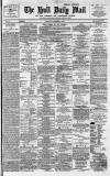 Hull Daily Mail Monday 16 November 1885 Page 1